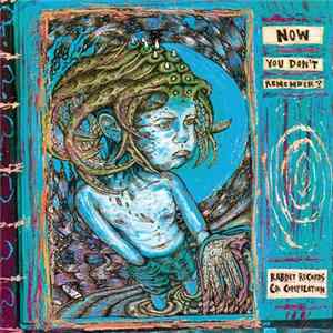 Various - Now You Don't Remember mp3