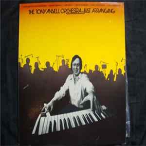 The Tony Ansell Orchestra - Just Arranging mp3