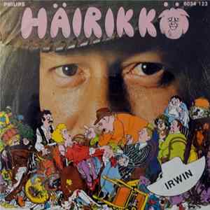Irwin Goodman - Häirikkö / Uusi Rakas mp3