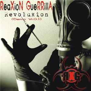 Reaxion Guerrilla - Revoluxion (Demo Vr.01) mp3