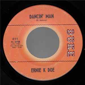 Ernie K Doe - Dancin' Man / Later For Tomorrow mp3