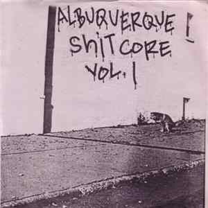 Various - Albuquerque Shitcore Vol. 1 mp3