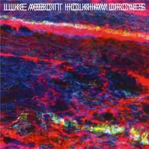 Luke Abbott - Holkham Drones mp3