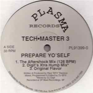 Tech•Master 3 - Prepare Yo'self mp3
