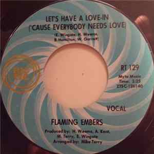 Flaming Embers / Wingate's Love-In Strings - Let's Have A Love-In ('Cause Everybody Needs Love) mp3
