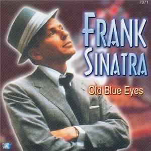 Frank Sinatra - Old Blue Eyes mp3