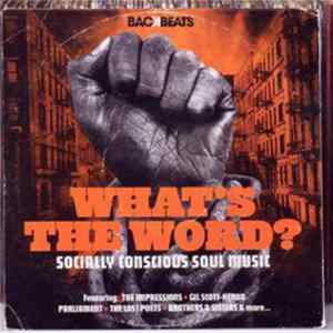Various - What's The Word? (Socially Conscious Soul Music) mp3