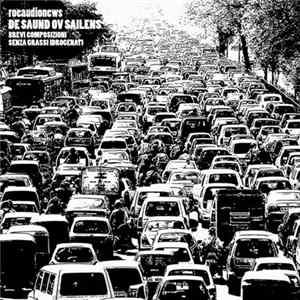Roeaudionews - De Saund Ov Sailens mp3