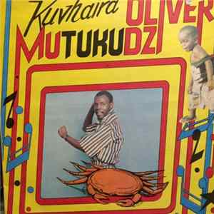 Oliver Mtukudzi - Kuvhaira mp3