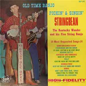 Stringbean - Old Time Banjo Pickin´ & Singin´ With Stringbean The Kentucky Wonder And His Five-String Banjo mp3
