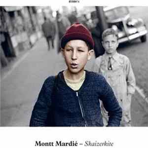 Montt Mardié - Skaizerkite mp3