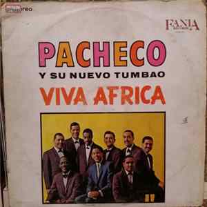 Pacheco Y Su Nuevo Tumbao - Viva Africa mp3