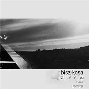 Bisz - Kosa - Zimy EP mp3