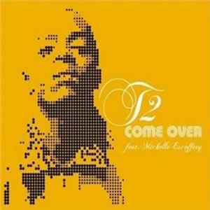 T2 - Come Over mp3