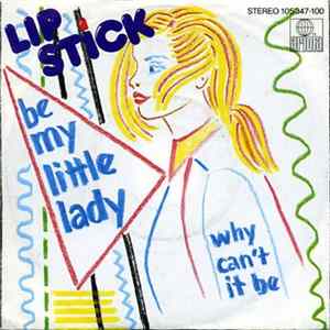 Lipstick - Be My Little Lady mp3