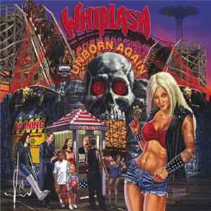 Whiplash - Unborn Again mp3