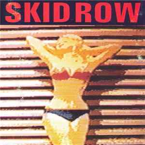 Skid Row - Subhuman Race mp3