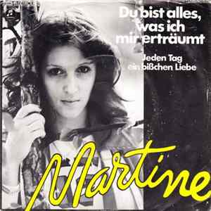 Martine - Du Bist Alles, Was Ich Mir Erträumt mp3