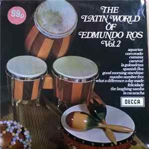 Edmundo Ros & His Orchestra - The Latin World Of Edmundo Ros Vol. 2 mp3