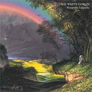 Masayoshi Takanaka - The White Goblin mp3