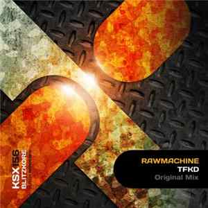Rawmachine - TFKD mp3