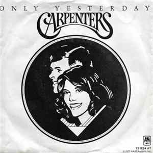 Carpenters - Only Yesterday mp3