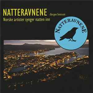 Various - Natteravnene I Bergen Sentrum - Norske Artister Synger Natten Inn mp3