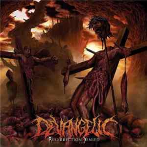 Devangelic - Resurrection Denied mp3