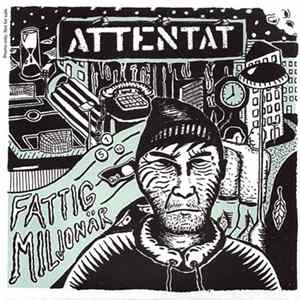Attentat - Fattig Miljonär mp3