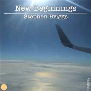 Stephen Briggs - New Beginnings mp3