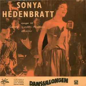 Sonya Hedenbratt Sjunger Till Gunnar Lundén-Weldens Orkester - Danssalongen mp3