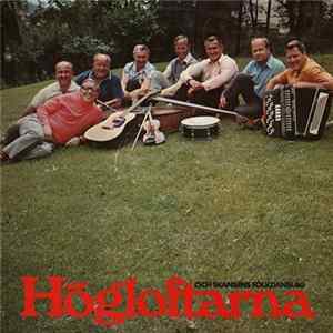 Högloftarna - Högloftarna Och Skansens Folkdanslag mp3