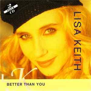 Lisa Keith - Better Than You mp3