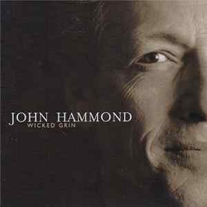 John Hammond - Wicked Grin mp3