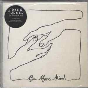 Frank Turner - Be More Kind mp3