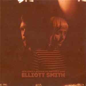 Seth Avett & Jessica Lea Mayfield - Sing Elliott Smith mp3
