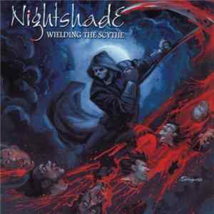 Nightshade - Wielding The Scythe mp3