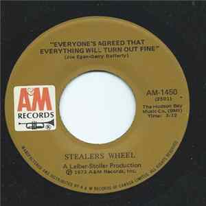 Stealers Wheel - Everyone's Agreed That Everything Will Turn Out Fine mp3