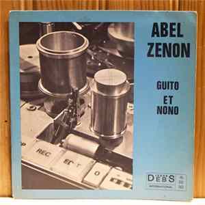 Abel Zenon - Guito Et Nono mp3