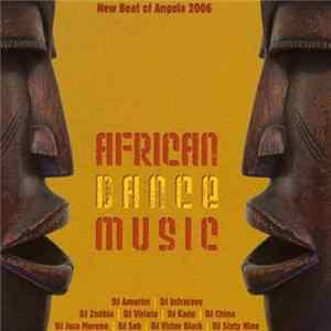 African Dance Music - New Beat Of Angola 2006 mp3