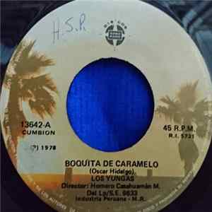 Los Yungas - Boquita de Caramelo / Te Dare Cariño mp3