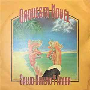 Orquesta Novel - Salud, Dinero Y Amor mp3