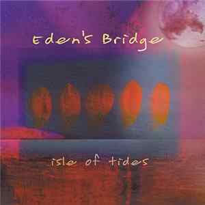 Eden's Bridge - Isle Of Tides mp3