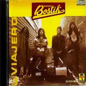 Banda Bostik - Viajero mp3