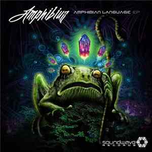 Amphibius - Amphibian Language EP mp3