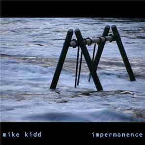 Mike Kidd - Impermanence EP mp3