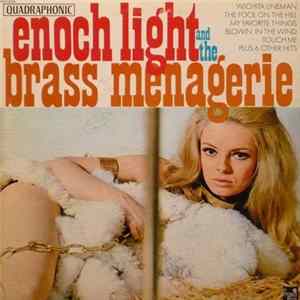 Enoch Light And The Brass Menagerie - Enoch Light And The Brass Menagerie mp3