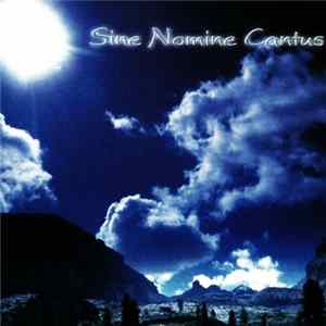 Sine Nomine Cantus - Sine Nomine Cantus mp3