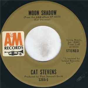 Cat Stevens - Moon Shadow / I Think I See The Light mp3