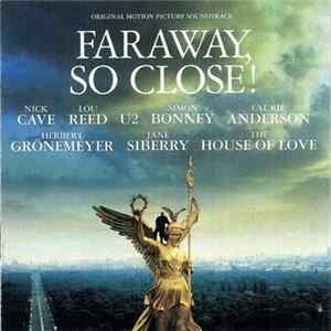 Various - Faraway, So Close! • Original Motion Picture Soundtrack mp3